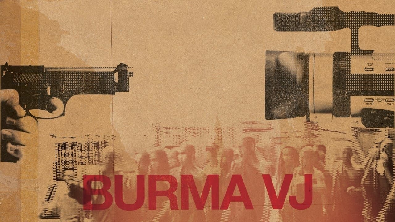Burma VJ: Kapalı Bir Ülkeden Haberler