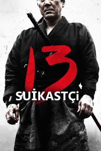 13 Suikastçi