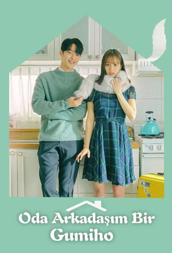 Oda Arkadaşım Bir Gumiho