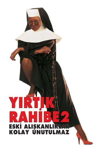 Yırtık Rahibe 2: Eski Alışkanlıklar Kolay Unutulmaz