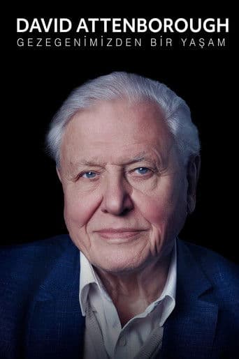 David Attenborough: Gezegenimizden Bir Yaşam