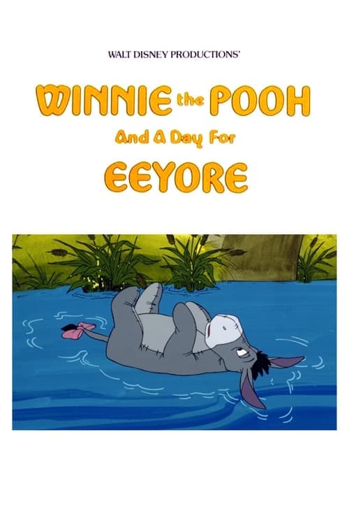 Winnie the Pooh ve Eeyore'nin Doğum Günü / Winnie the Pooh and a Day for Eeyore