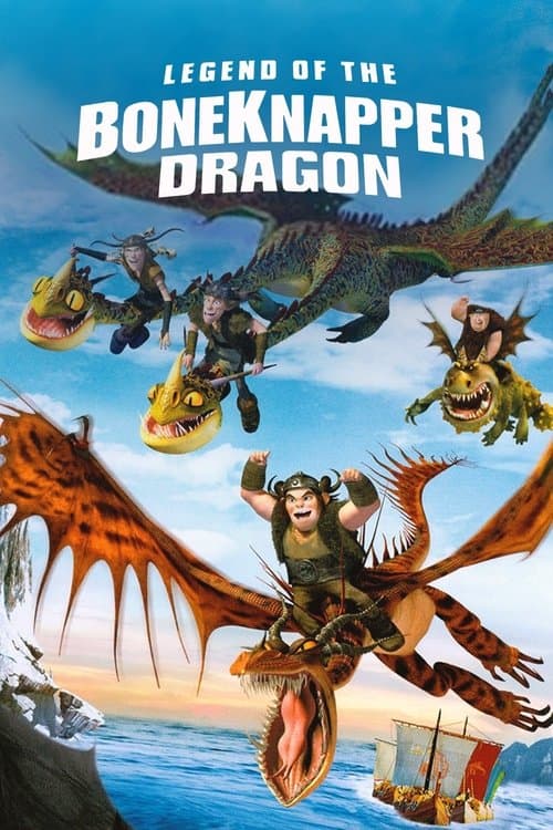 Boneknapper Dragon Efsanesi