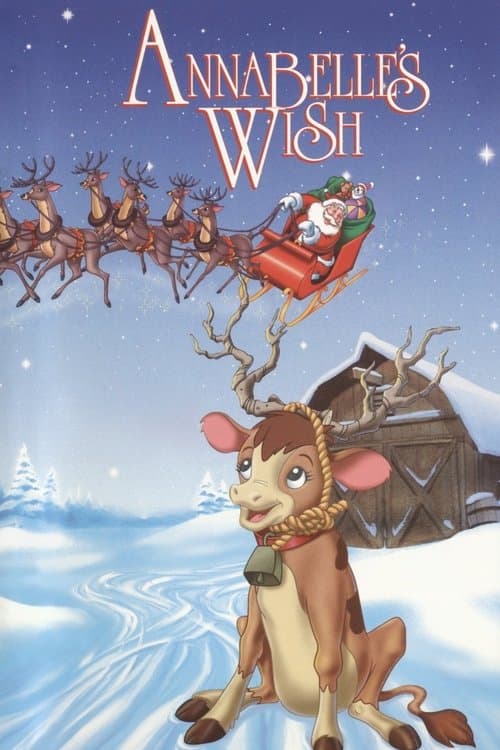 Annabelle'in Arzusu / Annabelle'in Yılbaşı Dileyi / Annabelle's Wish